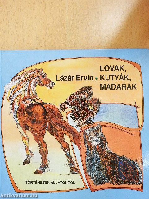Lovak, kutyák, madarak