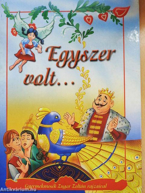Egyszer volt...
