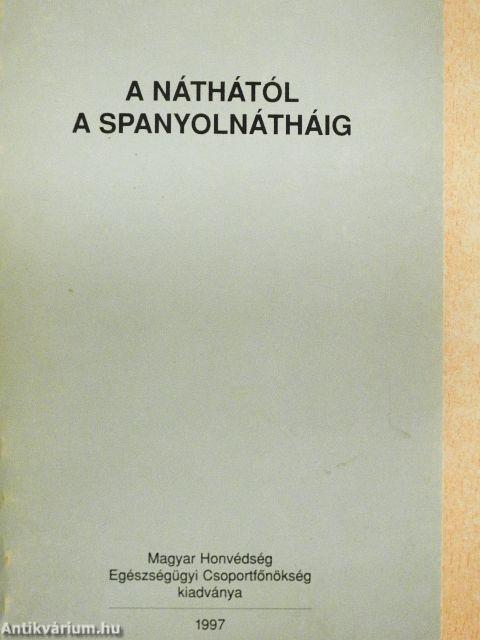 A náthától a spanyolnátháig