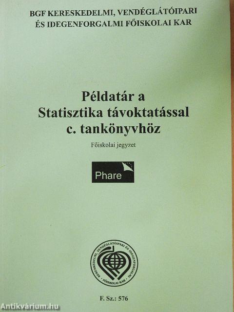 Példatár a Statisztika távoktatással c. tankönyvhöz