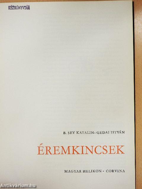Éremkincsek