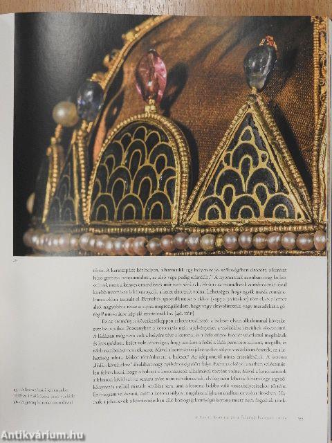 A magyar szent korona és a koronázási jelvények