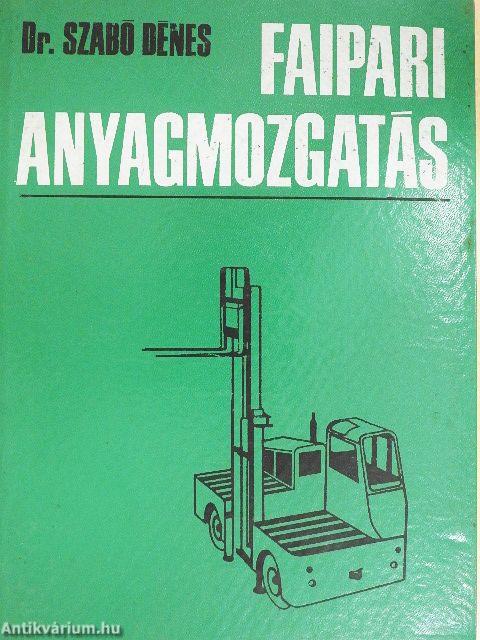 Faipari anyagmozgatás