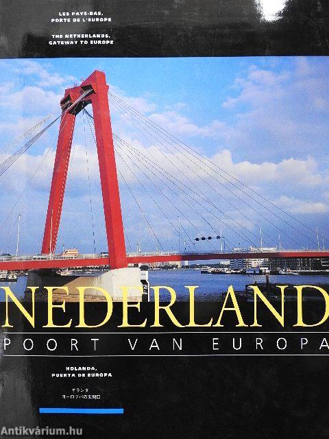 Nederland - Poort van Europa