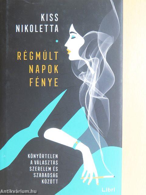 Régmúlt napok fénye