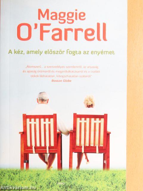 A kéz, amely először fogta az enyémet