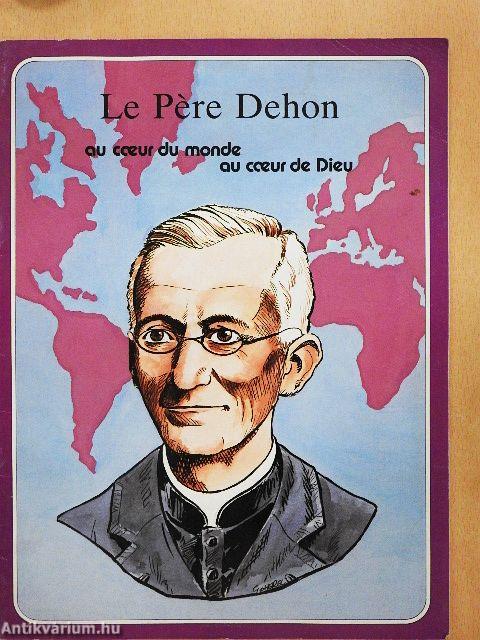 Le Pére Dehon
