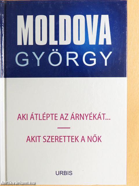 Aki átlépte az árnyékát.../Akit szerettek a nők