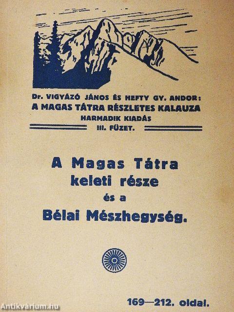 A Magas Tátra keleti része és a Bélai Mészhegység