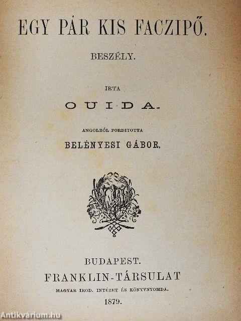 Az utolsó órában/Egy szó/Egy pár kis faczipő