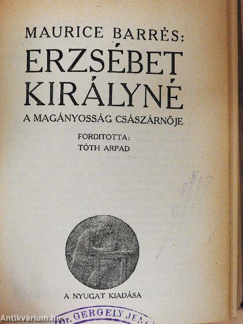Gyüjtemény Ady Endre verseiből/Tragédia/Novellák/Az élet szava/Erzsébet királyné/Gyulai Pál estéje/Szinházi dolgok/Ifjuság