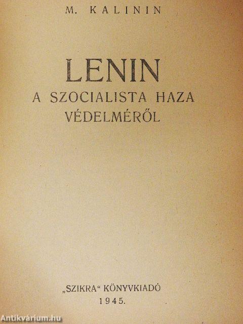 Lenin a szocialista haza védelméről