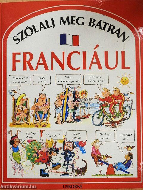 Szólalj meg bátran franciául