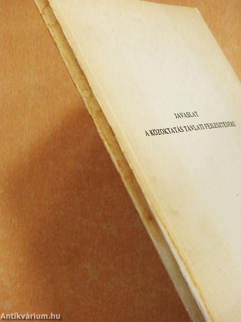 Javaslat a közoktatás távlati fejlesztésére