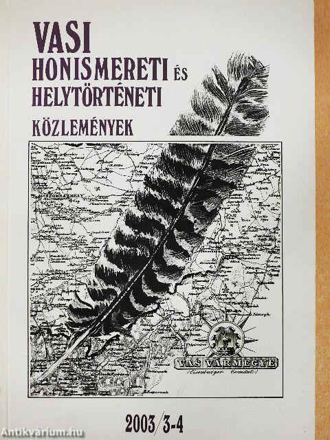 Vasi Honismereti és Helytörténeti Közlemények 2003/3-4.