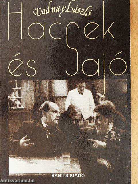 Hacsek és Sajó összegyűjtött legjobb mókái