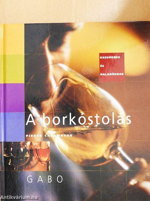 A borkóstolás