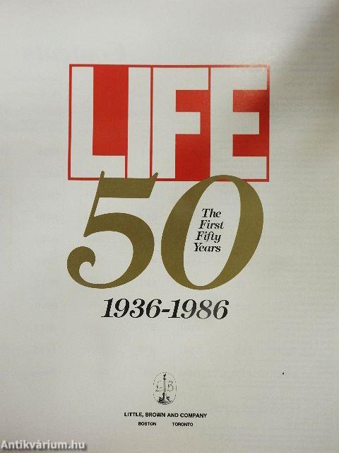 Life 50 - The First Fifty Years