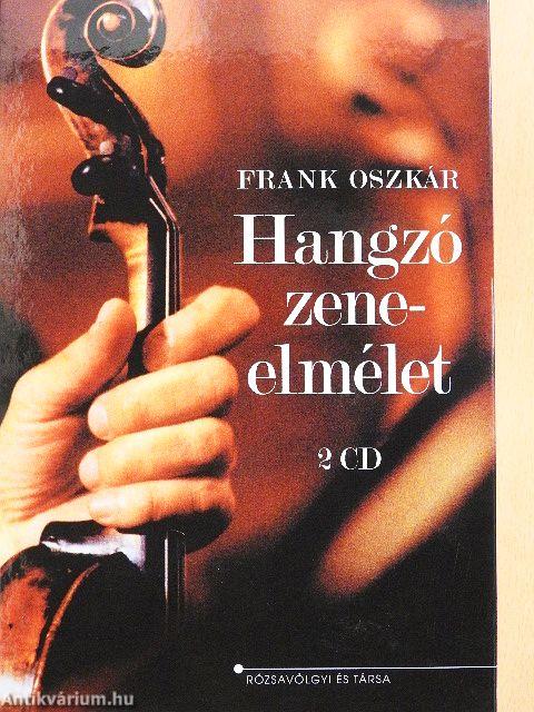 Hangzó zeneelmélet - 2 CD-vel