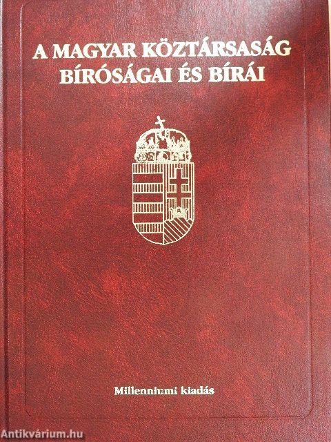 A Magyar Köztársaság bíróságai és bírái