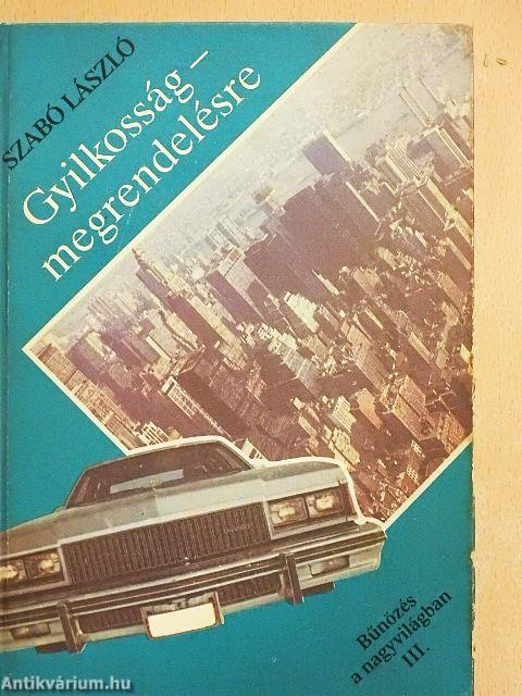 Gyilkosság - megrendelésre