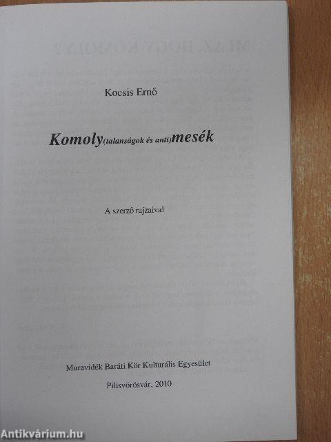 Komoly(talanságok és anti)mesék