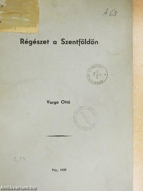 Régészet a Szentföldön