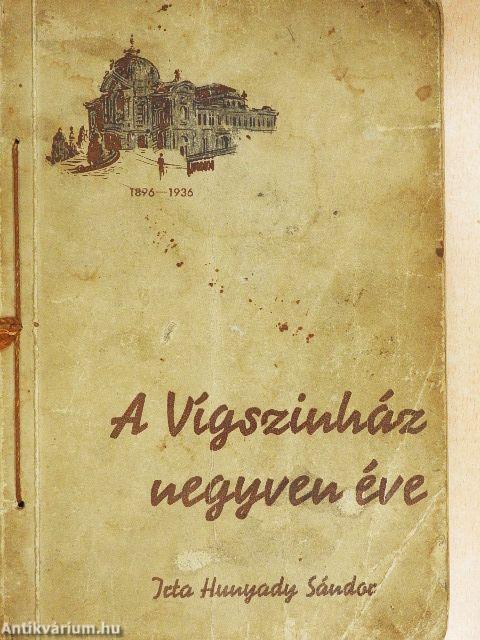 A Vígszinház negyven éve 