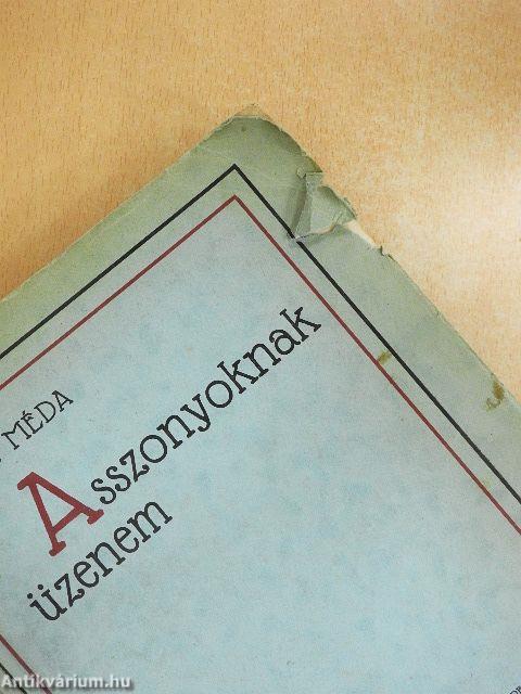 Asszonyoknak üzenem