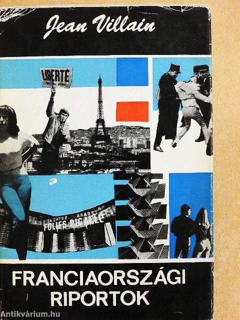 Franciaországi riportok