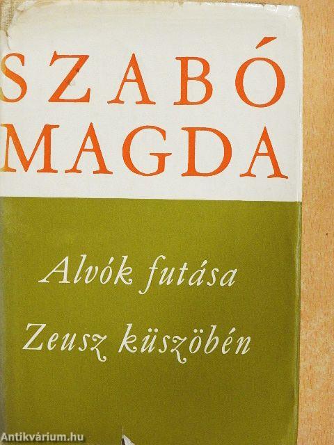 Alvók futása/Zeusz küszöbén