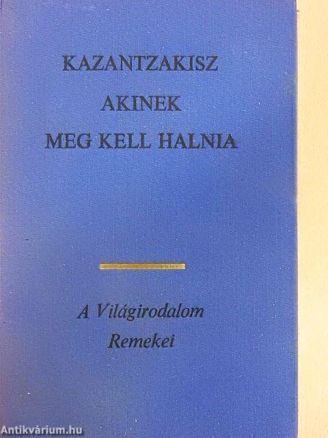 Akinek meg kell halnia