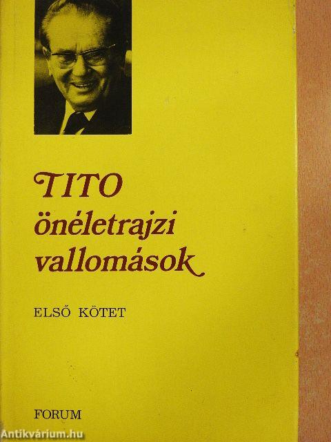 Önéletrajzi vallomások I.
