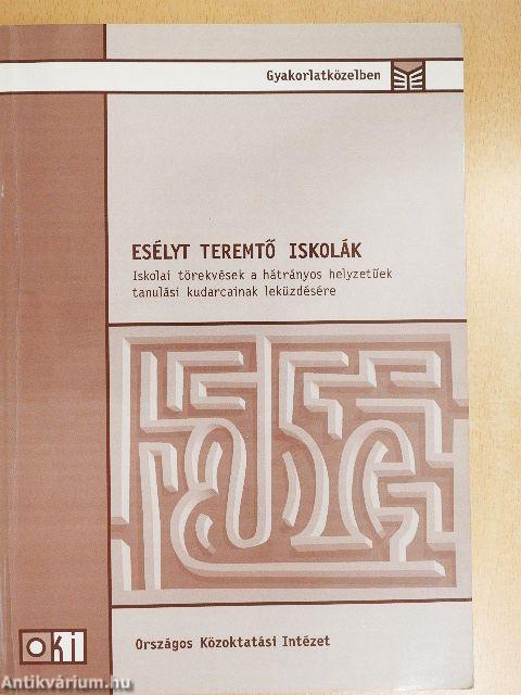 Esélyt teremtő iskolák