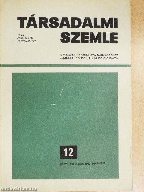Társadalmi Szemle 1982. december