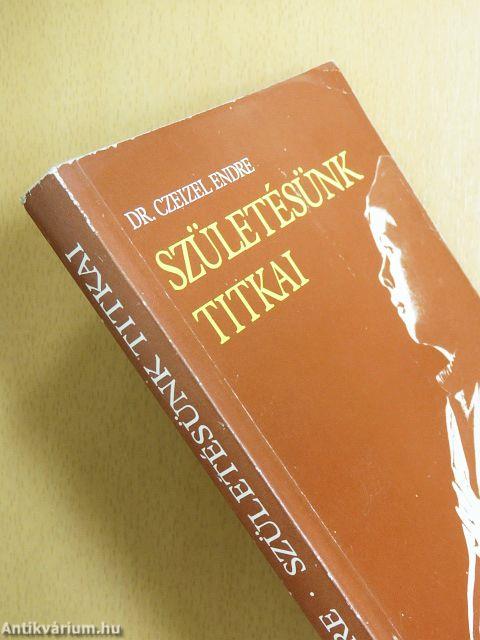 Születésünk titkai