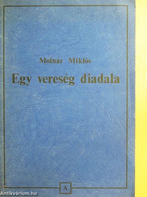 Egy vereség diadala