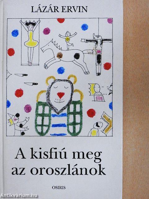 A kisfiú meg az oroszlánok