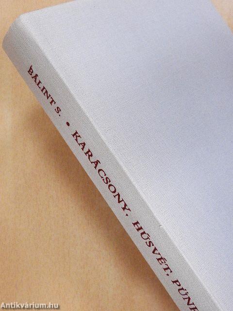 Karácsony, húsvét, pünkösd