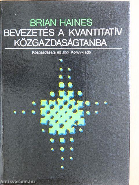 Bevezetés a kvantitatív közgazdaságtanba