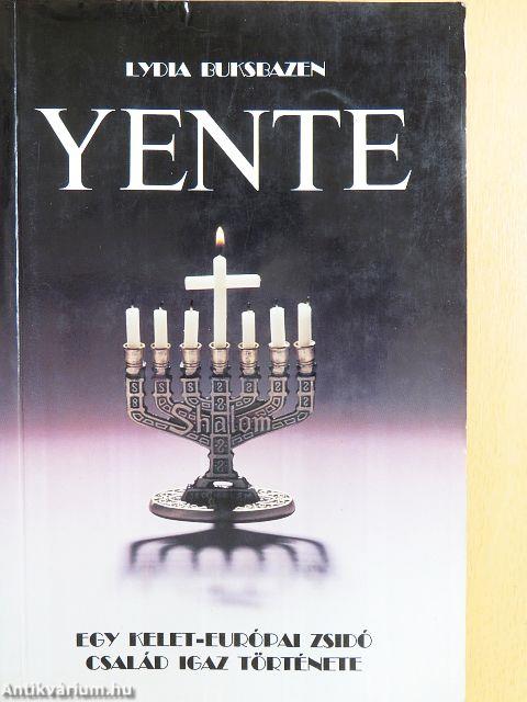 Yente/Miért a zsidók? (A zsidók és a prófécia)