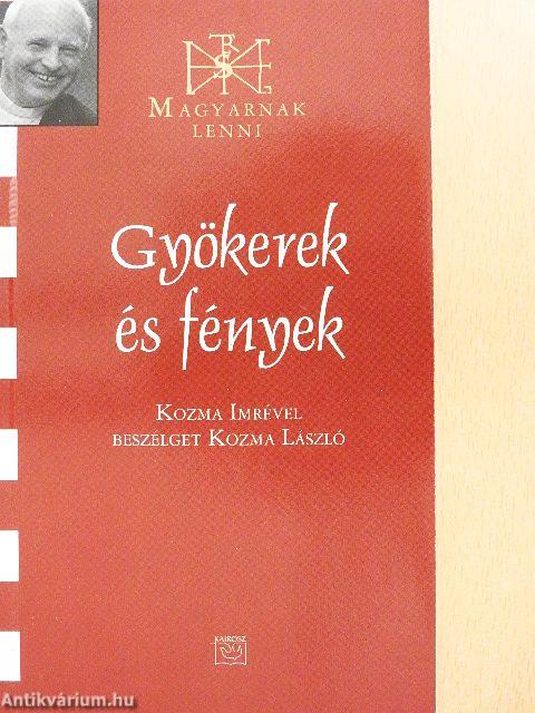 Gyökerek és fények