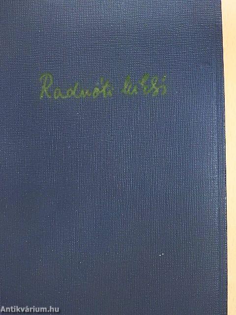 Radnóti Miklós összes versei és műfordításai