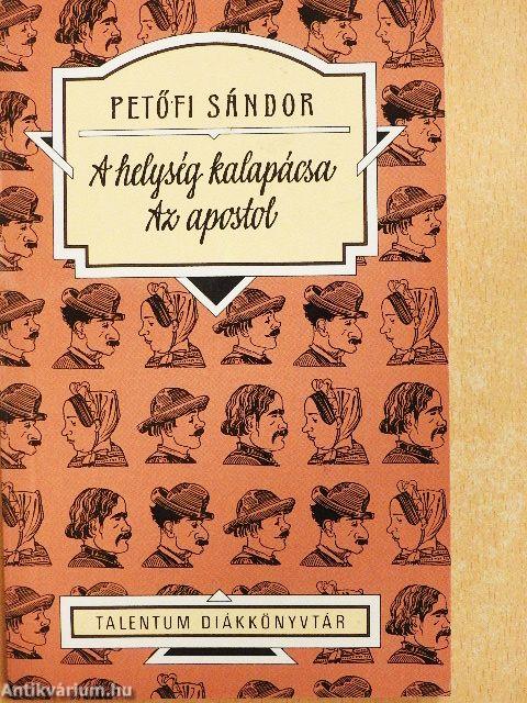 A helység kalapácsa/Az apostol