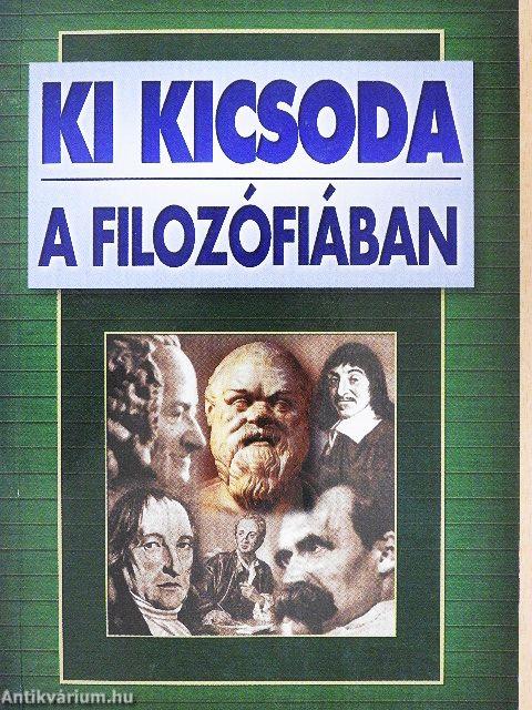 Ki kicsoda a filozófiában