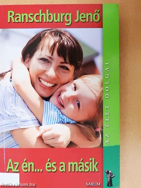 Az én... és a másik