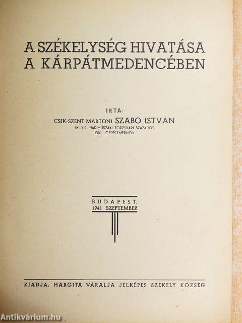 A székelység hivatása a Kárpátmedencében