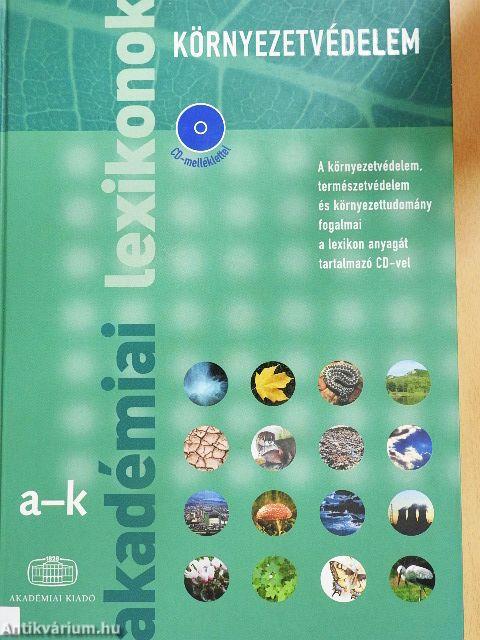 Akadémiai lexikonok - Környezetvédelem I-II. - CD-vel