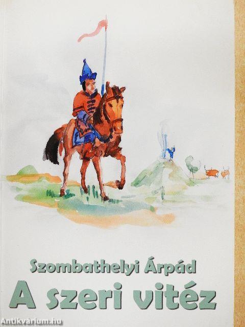 A szeri vitéz