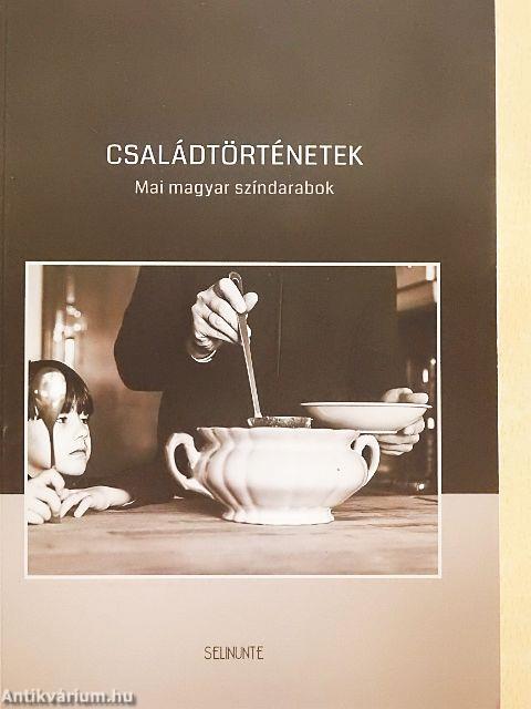 Családtörténetek
